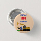 子供たち私は本当に掘る3掘削機 缶バッジ (正面&裏面)