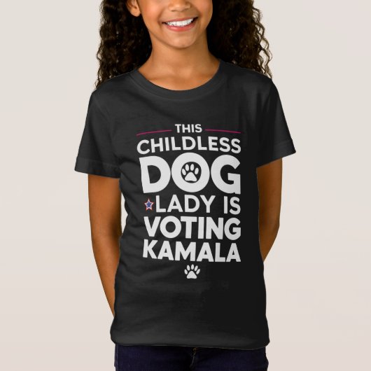 子供なしの犬好きおばさん、カマラを支持して選挙に行く Tシャツ (正面)