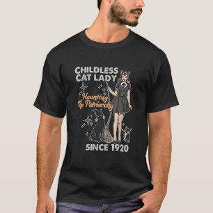 子供なしの猫好き女性、家父長制 1920年より Funny Tシャツ