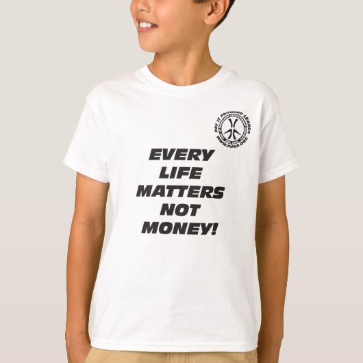 子供のあらゆる生命はTシャツ重要です Tシャツ (正面)