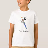 子供のためのモールス信号のカートゥーン！ 文字"K" Tシャツ (正面)