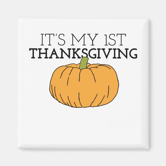 子供のための私の最初の感謝与カボチャのパッチ感謝 マグネット (正面)