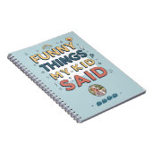 子供のユーモア溢れる名言 ポーズドコピー ノートブック (右側)