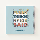 子供のユーモア溢れる名言 ポーズド・クォート ノートブック (裏面)