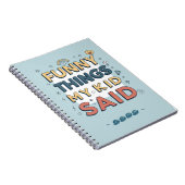 子供のユーモア溢れる名言 ポーズド・クォート ノートブック (右側)