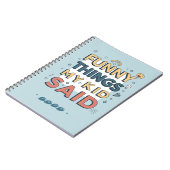 子供のユーモア溢れる名言 ポーズド・クォート ノートブック (左側)