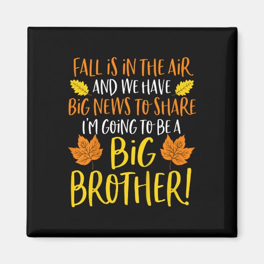 子供の大きいお兄さん　秋の妊娠発表オートム マグネット (正面)