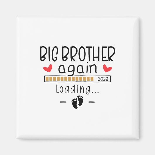 子供の大きなお兄さん再び2026年頃 - 3人目の赤ちゃん妊娠中 マグネット (正面)