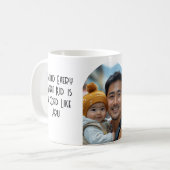 子供の後素晴らしろにはあなたのようなパパがある コーヒーマグカップ (正面左)