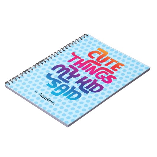 子供の愛らしい一言ギフト 親のためのカスタム ノートブック (左側)