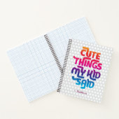 子供の愛らしい一言集｜カスタムネーム子育て ノートブック (内部)