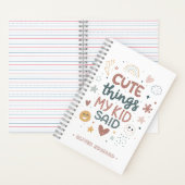子供の愛らしい発言を祝う 遊び心あるタイポグラフィ ノートブック (内側)
