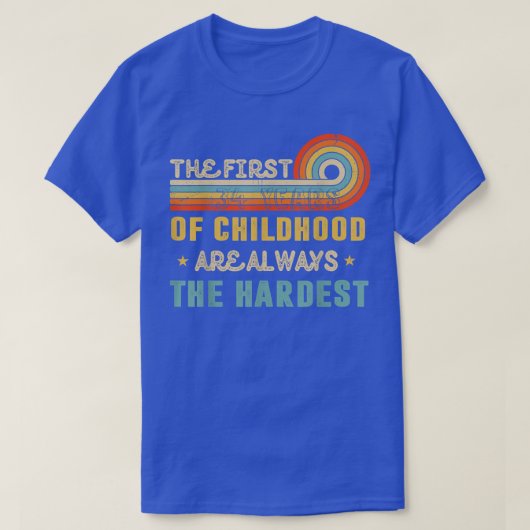 子供の最初の34年は常にハールである Tシャツ (デザイン正面)