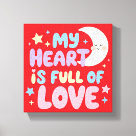 子供の肯定的なアファメーション 私の心は愛で満たされている キャンバスプリント