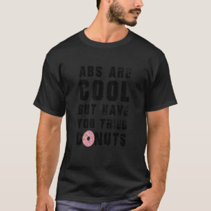 子供の腹筋はカッコイイけどドーナツを試した？ ドーナツ Tシャツ