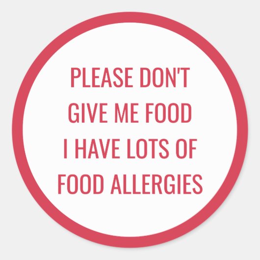 子供の食物アレルギー私の食べ物与えをしないでください ラウンドシール (正面)