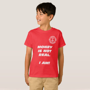 子供の"お金は実質ではないです! " Tシャツ