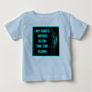 子供のTシャツは最上階に、私のパパのオフィスあります ベビーTシャツ