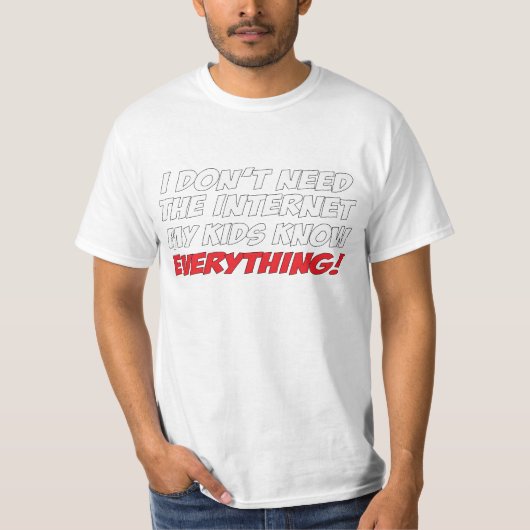 子供はバリューシャツを知っている Tシャツ (正面)