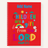 「子供は主からの贈り物」 ノートブック (正面)