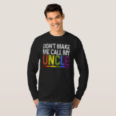 子供は私の叔父の姪の甥のInfを呼ぶに作らない Tシャツ (正面フル)