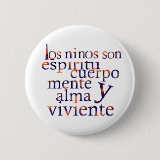 子供はSpiritBodyMindHeartSoul Espである 缶バッジ