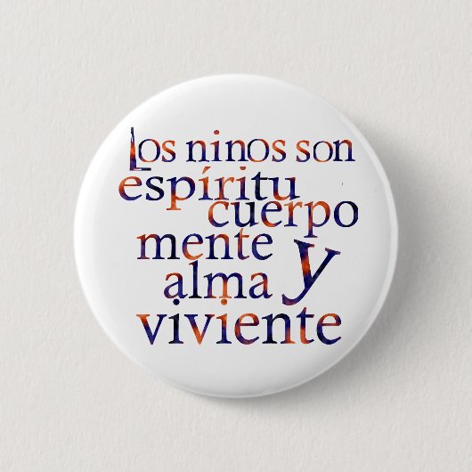 子供はSpiritBodyMindHeartSoul Espである 缶バッジ (正面)