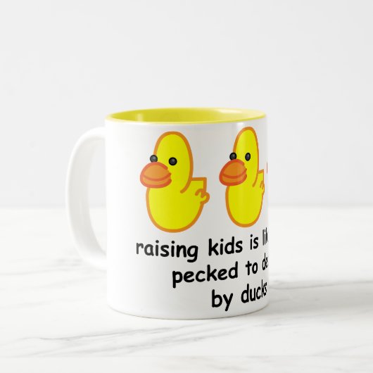 子供を育てることは死にくちばしでつつかれることのようです ツートーンマグカップ (正面左)