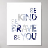 子供部屋の壁の装飾は親切に勇敢になるBe Brave Be Youポスター ポスター (正面)