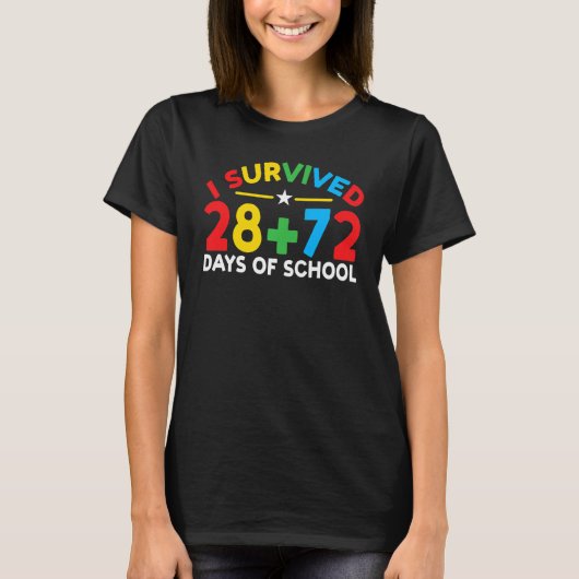 子供100日の学校I生き延び 28 + 72日 Tシャツ (正面)