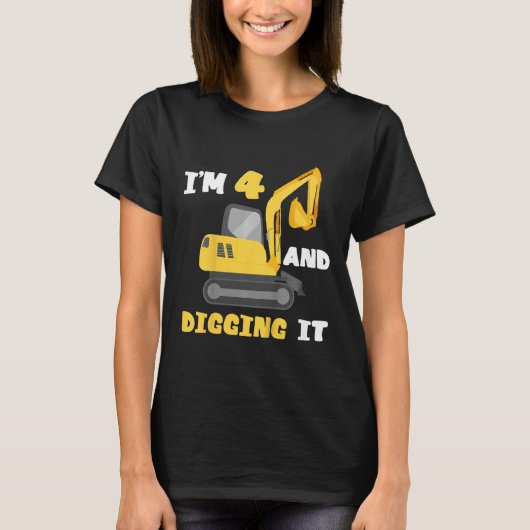 子供I'm 4 And Diging It Shovelオペレータ誕生 Tシャツ (正面)