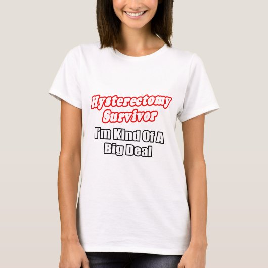 子宮摘出生存者…大取引 Tシャツ (正面)