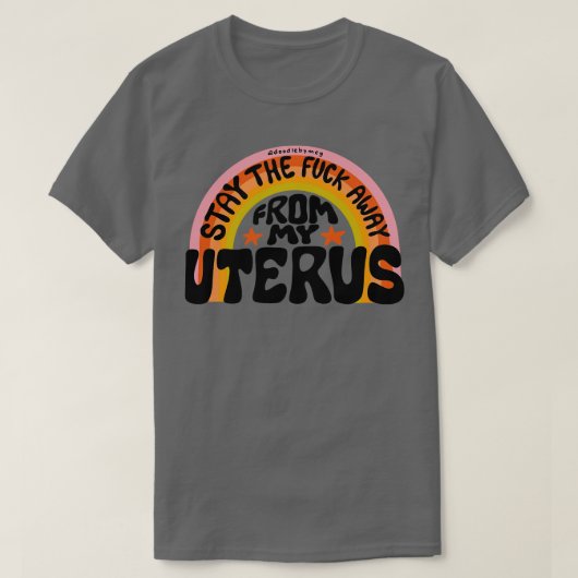 子宮遠くにから離れる Tシャツ (デザイン正面)