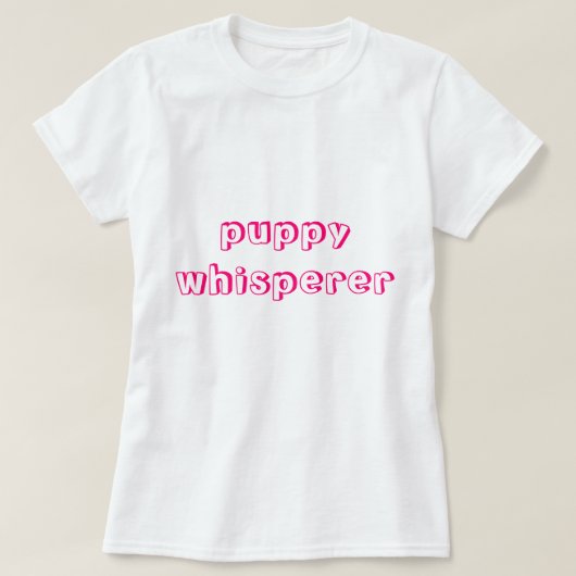 子犬のささやき師Tシャツ Tシャツ (デザイン正面)