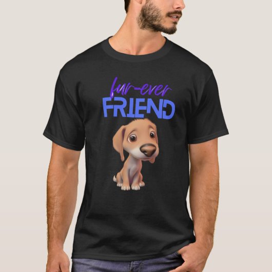 子犬の恋人は永遠の友人 – Tシャツ (正面)