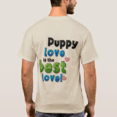 子犬の愛は最高の愛 Tシャツ (裏面)