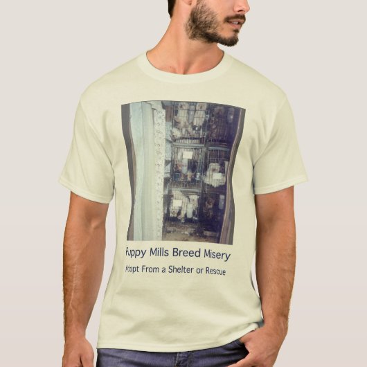 子犬の製造所の品種悲惨さのワイシャツ Tシャツ (正面)