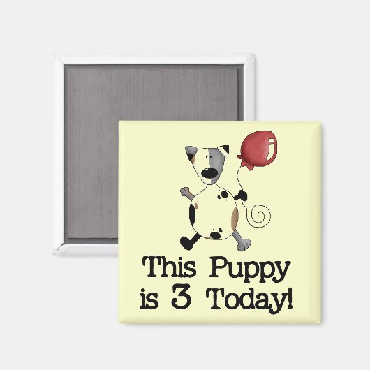 子犬は3誕生日Tシャツとギフト マグネット (正面/裏面)