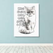 子猫おもしろい愛好家や飼い主のための不機嫌な猫のミーム キャンバスプリント (インサイチュ (ウッドフロア))