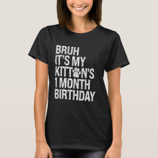 子猫の１ヶ月誕生日おめでとう 猫の日 にゃー Tシャツ
