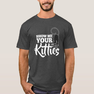 子猫を見せてね Tシャツ