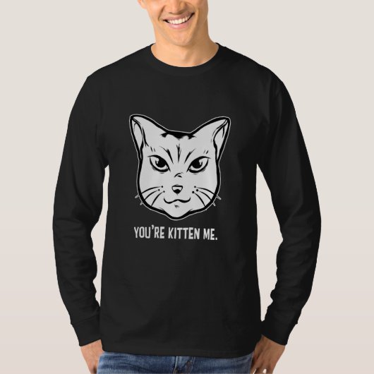 子猫を飼っているの？ 猫の飼い主 猫の訓練士 動物 Tシャツ (正面)