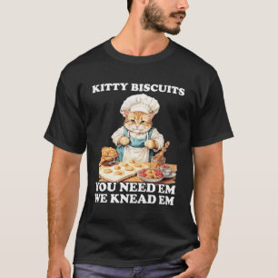 子猫ビスケット私たちはEm必要Em Catsベーキング Tシャツ
