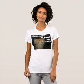 子猫「ストップDUDE BLOWIN' MY MIND」 Woens Tee Tシャツ (正面フル)