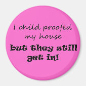 子育てユーモアのジョークモダンのスクリプト引用文ノベルティ マグネット (正面)