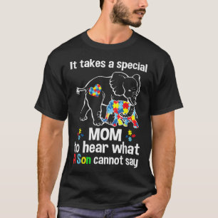 子自閉症とは何かを聞くには特別な母親が必要だ Tシャツ