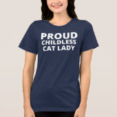 子誇りを持ったどものいない猫の女性 トライブレンドTシャツ (正面)