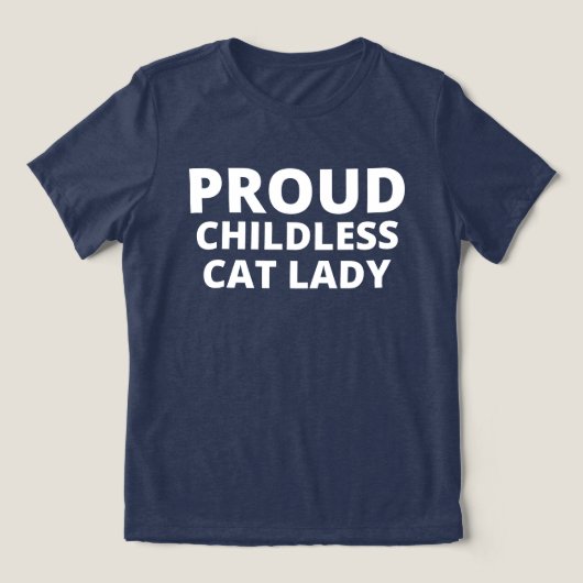 子誇りを持ったどものいない猫の女性 トライブレンドTシャツ (デザイン正面)