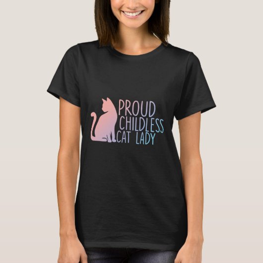 子誇りを持ったどものいない猫レディ猫好き Tシャツ (正面)