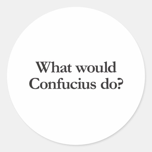 孔子が何をするか ラウンドシール (正面)